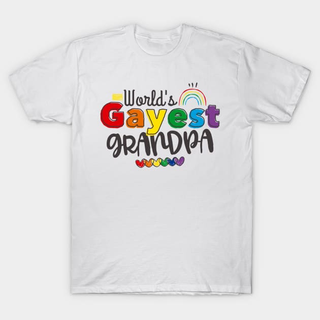 FAMILY RAINBOW WORLD'S GAYEST GRANDPA LGBT PROUD GAY PRIDE T-Shirt by porcodiseno